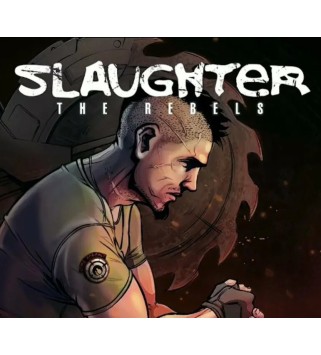 Slaughter 3: The Rebels Steam Key GLOBAL
